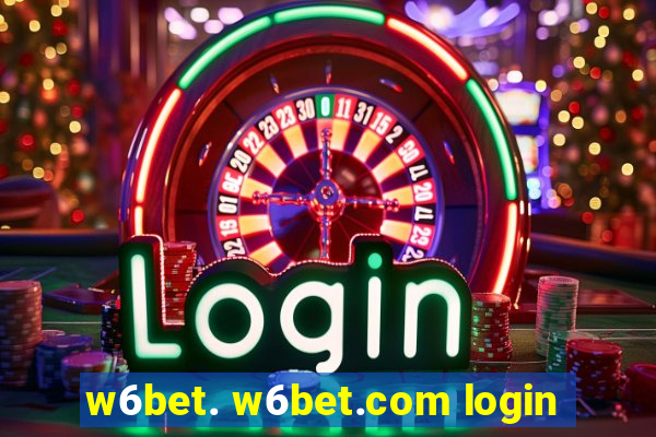 w6bet. w6bet.com login